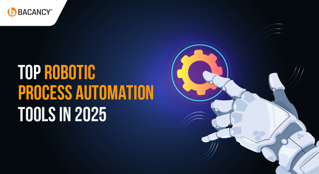 8 Top Robotic Process Automation Tools to Use in 2025