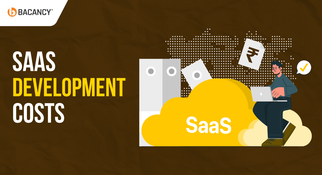 SaaS Development Costs in 2025: How to Estimate, Plan, and Reduce Expenses