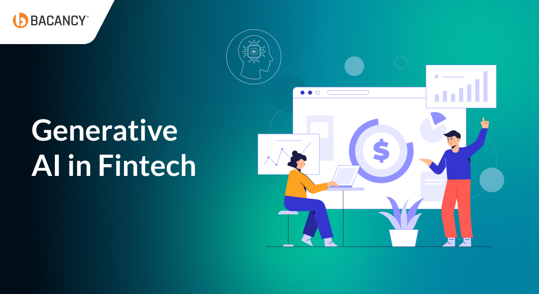 Generative AI in Fintech: Top Use Cases, Benefits, and Real-World Examples Every Finance Pro Should See