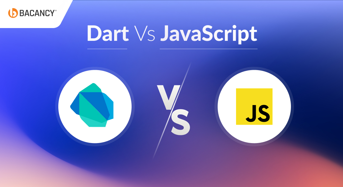 Dart vs JavaScript: Which Should Mobile Developers Choose in 2026?