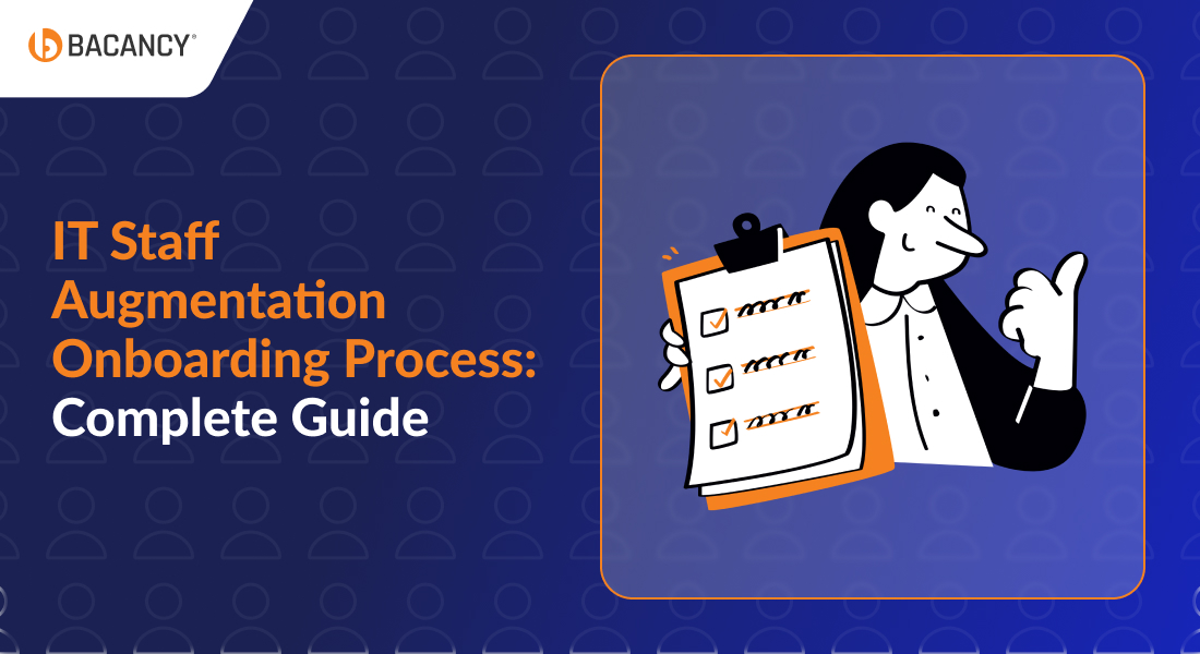IT Staff Augmentation Onboarding Process: A Complete Guide for Success