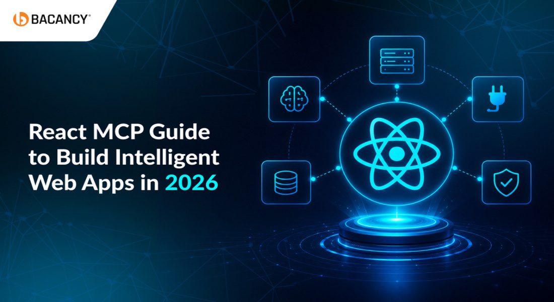 React MCP: A Complete Guide to Building Intelligent Web Apps in 2026