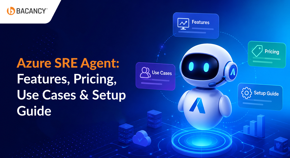 Azure SRE Agent Guide: Features, Benefits, Pricing, and Use Cases