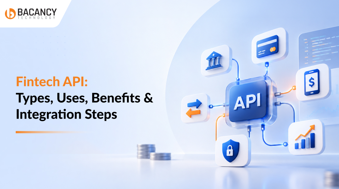 Fintech API: A Guide to Types, Use Cases, and Financial Integrations