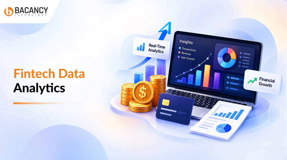 Fintech Data Analytics: Use Cases, Benefits, Compliance & Challenges in 2026