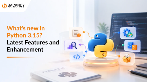 What Makes Python 3.15 Different? New Features Explained