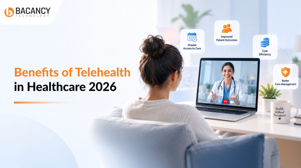 Explore the Benefits of Telehealth in Healthcare in 2026