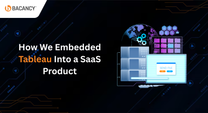 Tableau Embedded Analytics Guide for SaaS Products