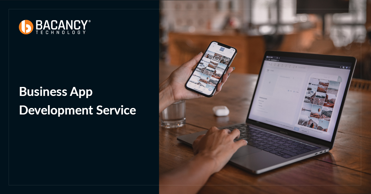 Custom Mobile/Web Business Apps Development Service