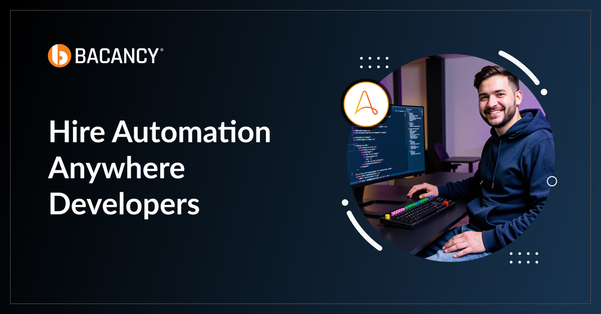 Hire Automation Anywhere Developers | Certified A360 Experts