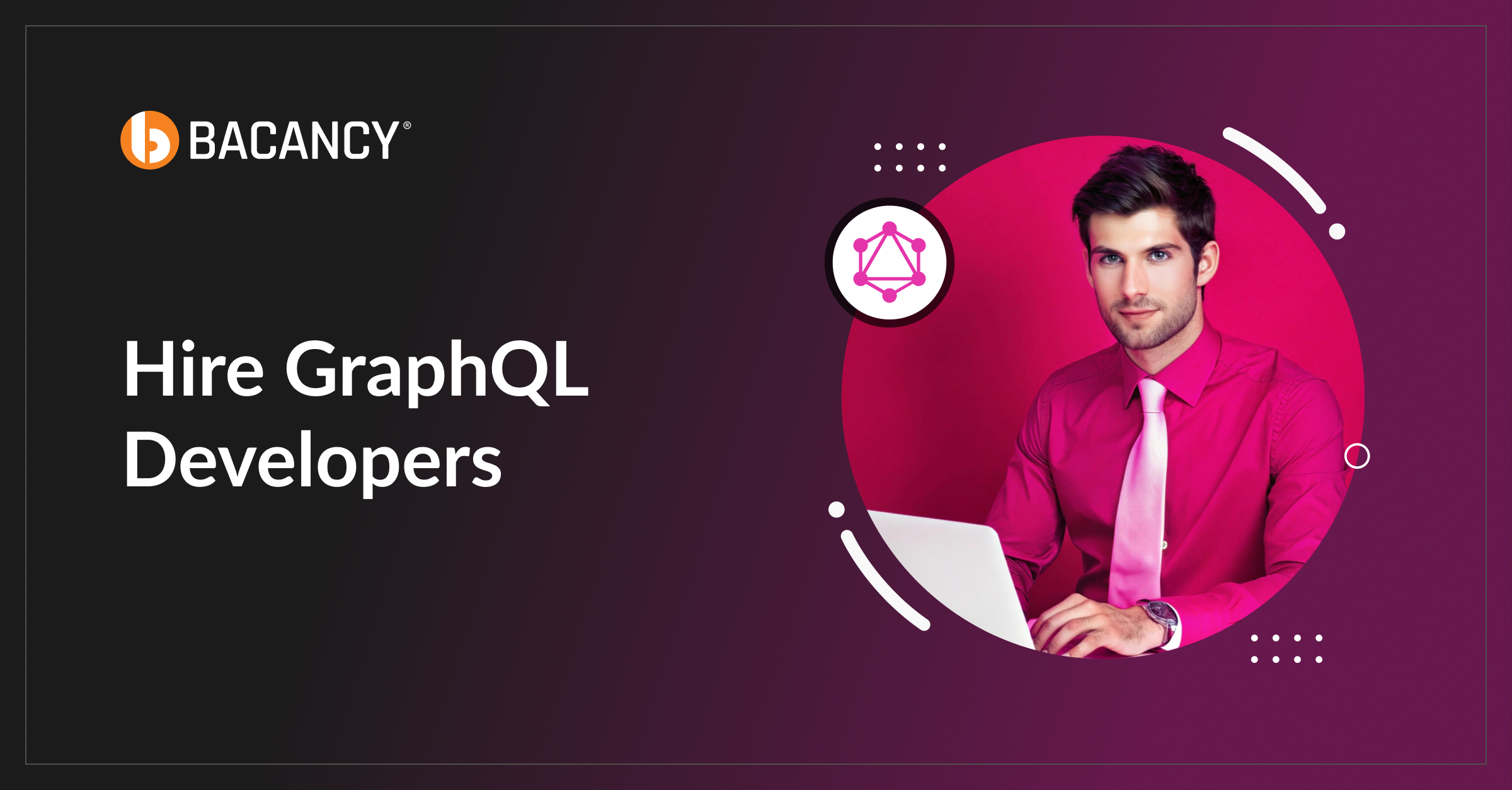 Hire GraphQL Developers Remotely in Just 48 Hours