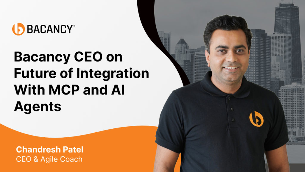 Bacancy CEO on Why the Future of Enterprise Integration Lies Beyond APIs With MCP and AI Agents