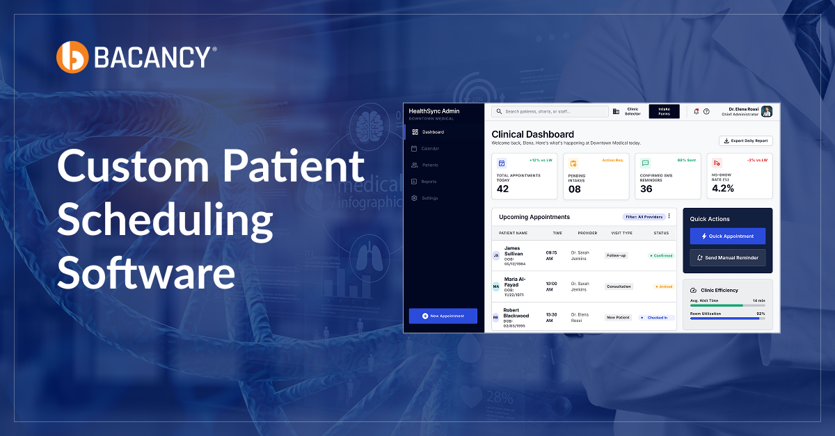 Build Custom Patient Scheduling Software | Bacancy